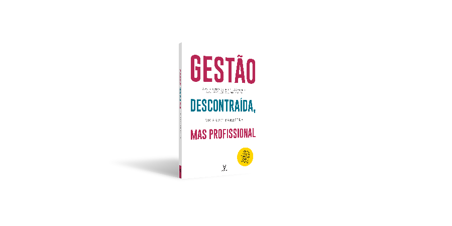 Gestão Descontraída, mas Profissional- Como responder rapidamente aos  desafios do negócio